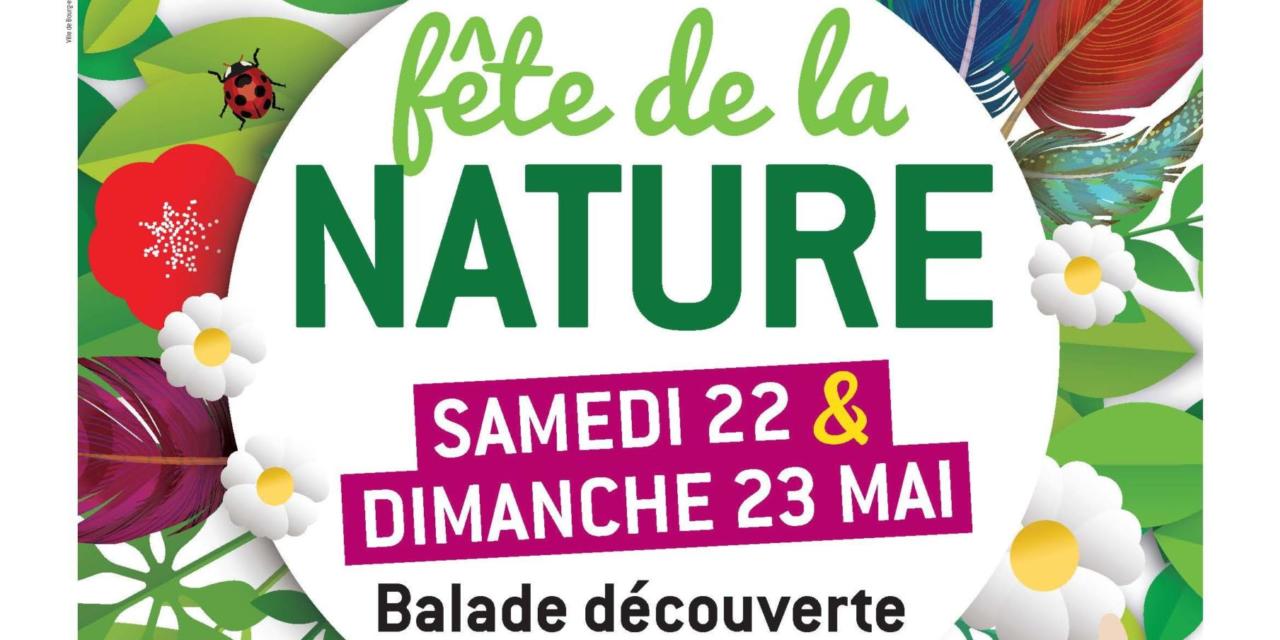 Samedi 22 et dimanche 23 mai : la fête de la nature !