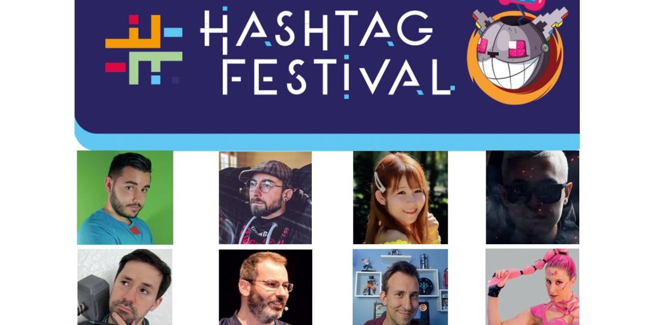 #Hashtag Festival, le nouveau rendez-vous des geeks & amateurs de pop culture