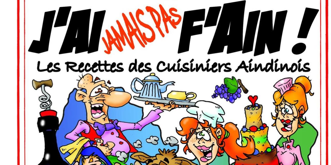 « J&rsquo;ai jamais pas f&rsquo;Ain » : les nouvelles recettes des cuisiniers aindinois