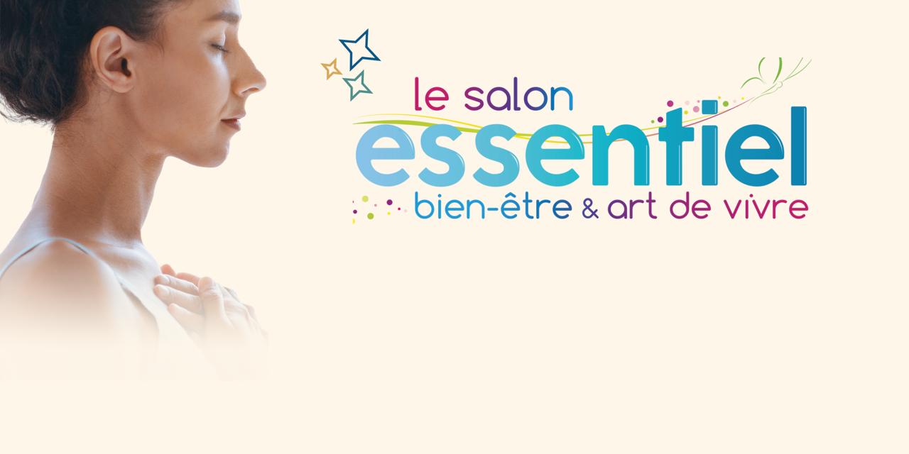Salon Essentiel, bien-être et art de vivre : du 30 janvier au 1er février à Ainterexpo !