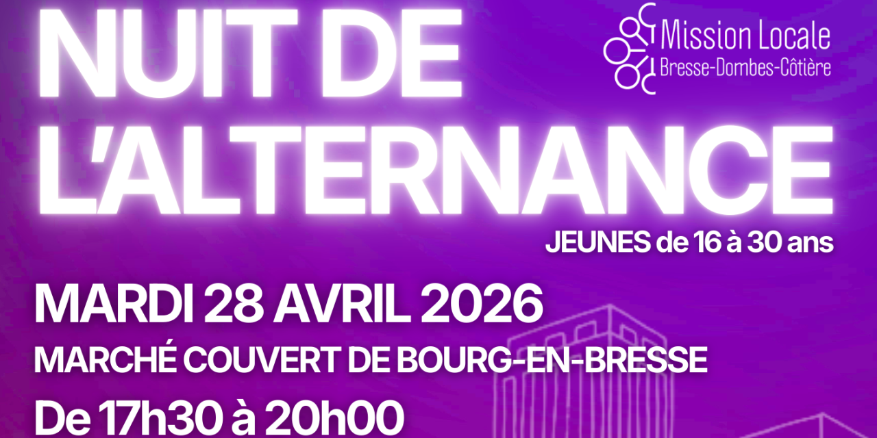 Ne manquez pas la nuit de l&rsquo;Alternance le mardi 28 avril !