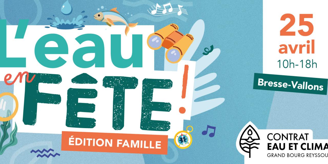 Venez en apprendre plus sur l’eau à Bresse Vallons le 25 avril