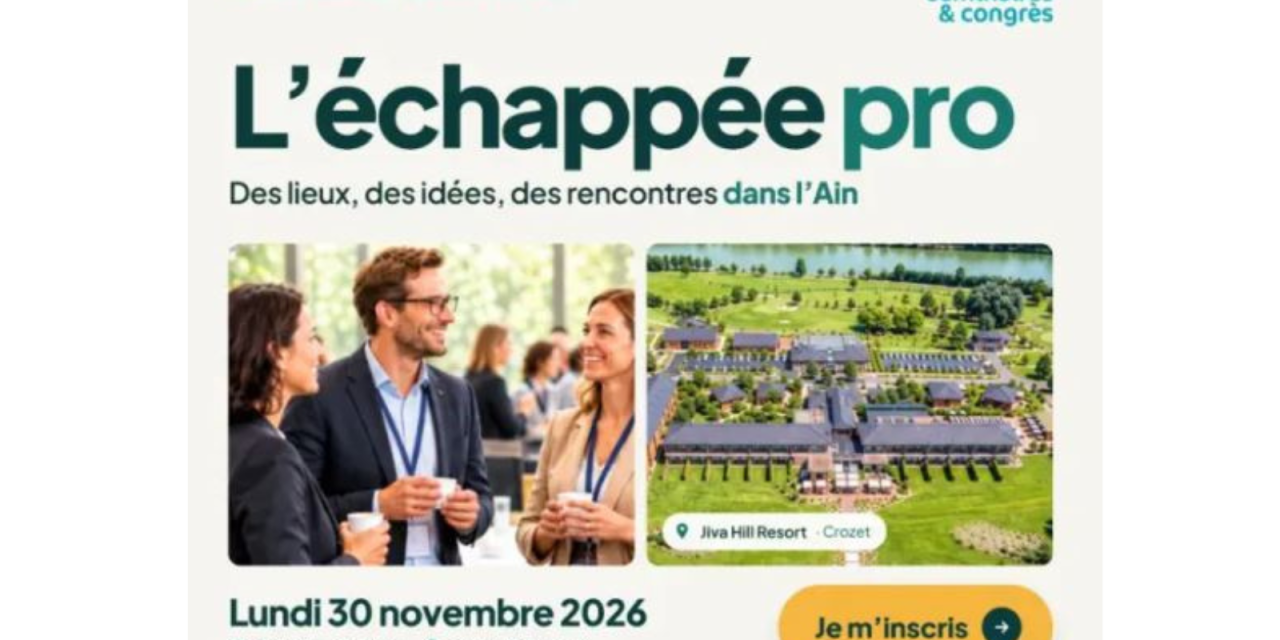 L&rsquo;échappée pro : le rendez-vous pour trouver des idées de séminaires